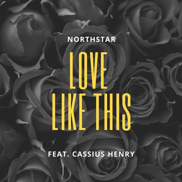 Love Like This (feat. Cassius Henry) - Single album cover