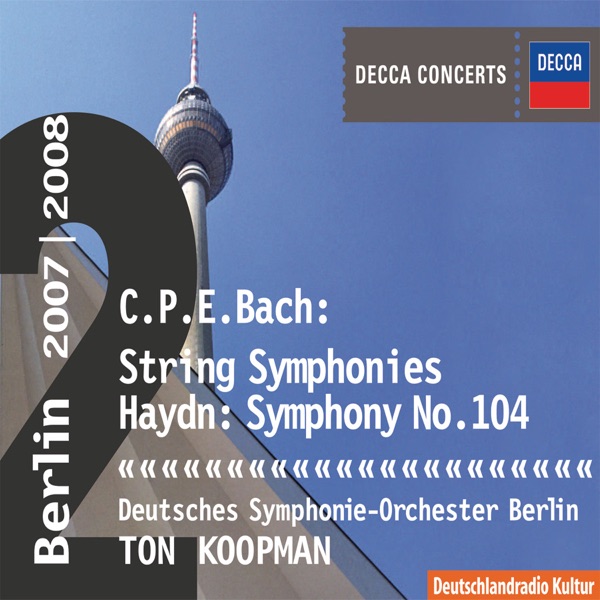 Decca Concerts - Haydn: Symphony No. 104 - C.P.E. Bach: String Symphonies album cover