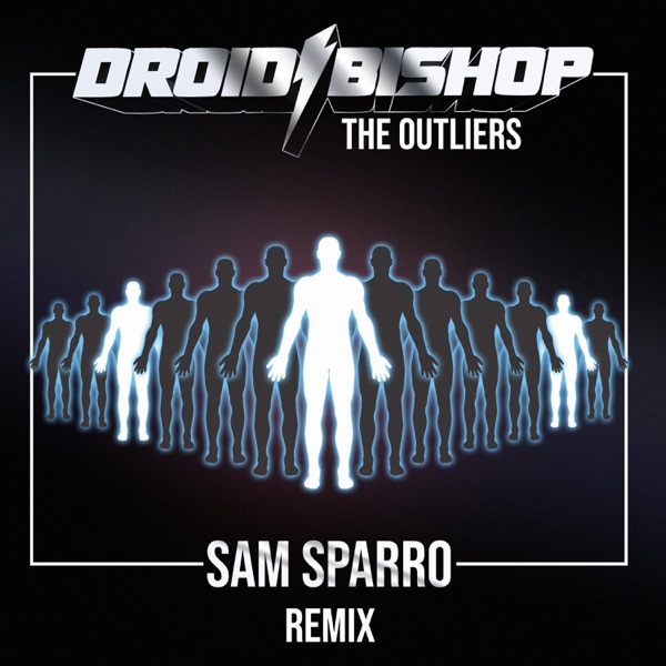 The Outliers (Sam Sparro Remix) [Sam Sparro Remix] - Single album cover