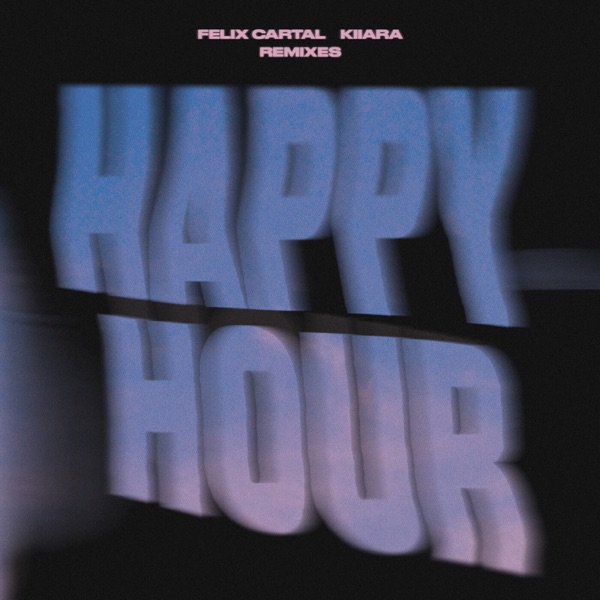 Happy Hour (Remixes) - EP album cover