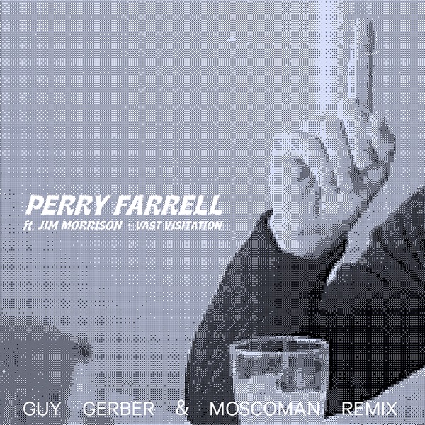 Vast Visitation (feat. Jim Morrison) [Guy Gerber & Moscoman Remix] - Single album cover