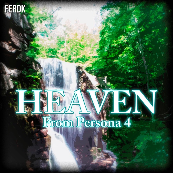 Heaven (From "Persona 4") - Single album cover