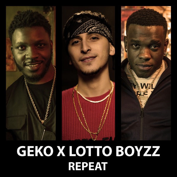 Repeat (Remix) [feat. Lotto Boyzz] - Single album cover
