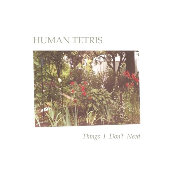 Things I Don't Need - Single album cover
