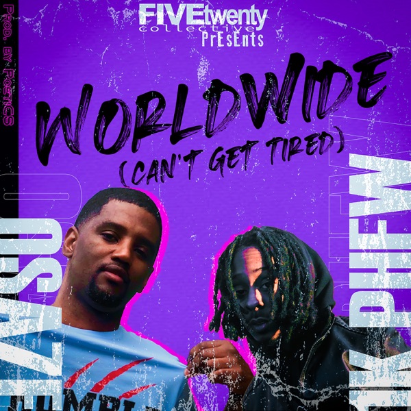 World Wide Can't Get Tired (feat. 1K Phew) - Single album cover
