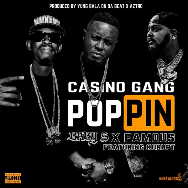 Poppin' (feat. Kurupt, Baby S & Famous) - Single album cover