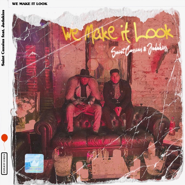 We Make It Look (feat. Jadakiss) - Single album cover