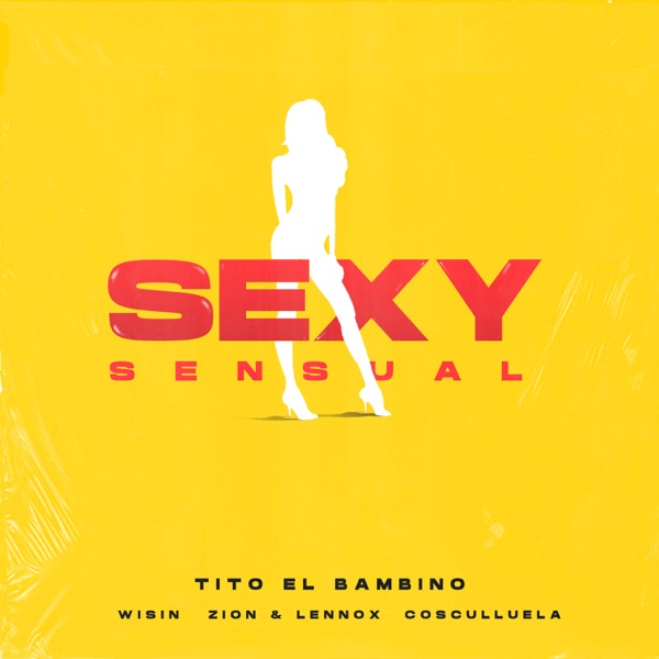 Sexy Sensual (feat. Cosculluela) - Single album cover