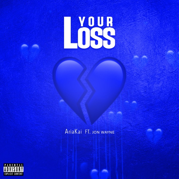 Your Loss - Single (feat. Jon Wayne) - Single album cover