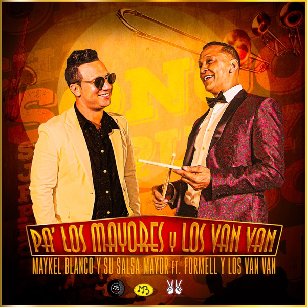 Pa' los Mayores y los Van Van (feat. Los Van Van) - Single album cover