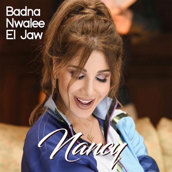 Badna Nwalee El Jaw - Single album cover