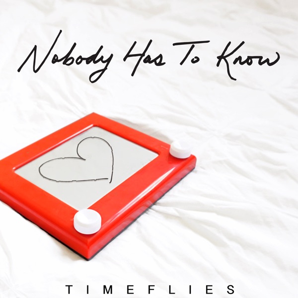 Nobody Has to Know - Single album cover