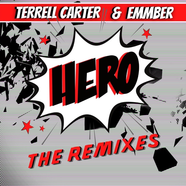 Hero (The Remixes) - EP album cover