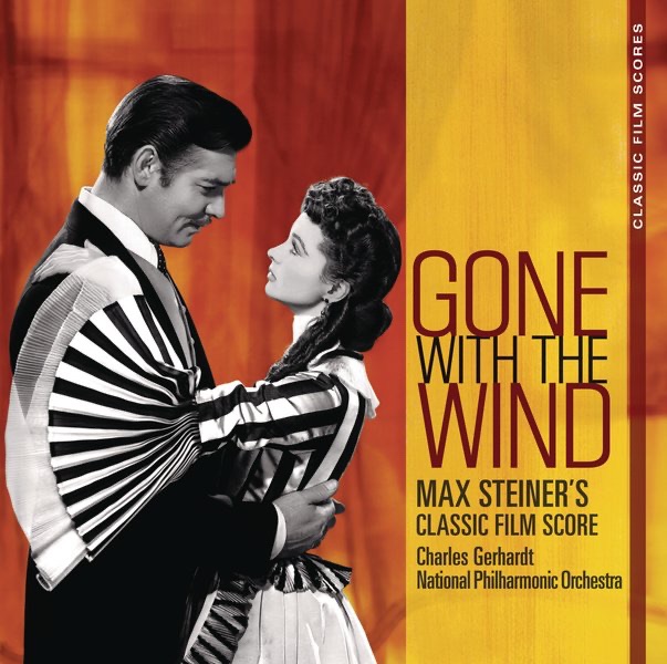 Classic Film Scores: Gone With the Wind album cover