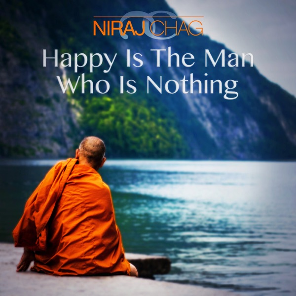 Happy Is the Man Who Is Nothing - Single album cover