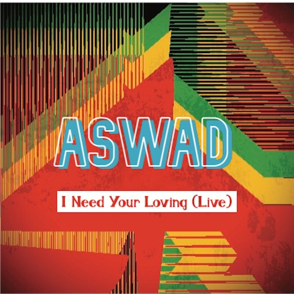 I Need Your Loving (Live) - Single album cover