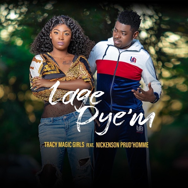 Lage Pye M (feat. Nickenson Prud'homme) - Single album cover