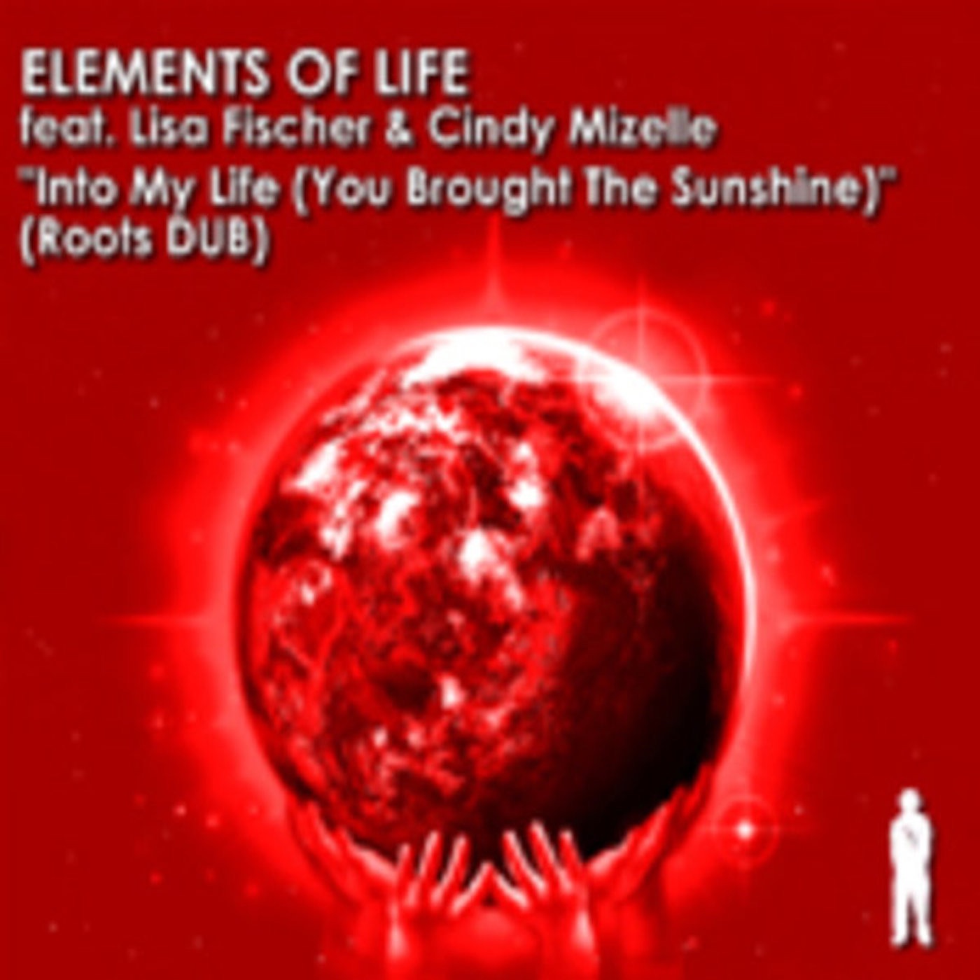 Into My Life (Dub Mixes) [feat. Lisa Fischer & Cindy Mizelle] - EP album cover