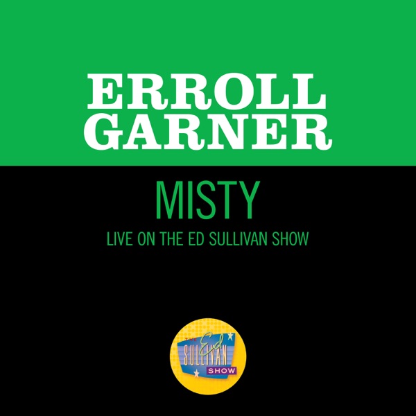 Misty (Live On The Ed Sullivan Show, March 26, 1961) - Single album cover
