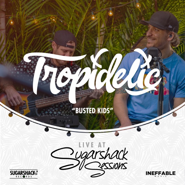 Busted Kids (Live at Sugarshack Sessions) - Single album cover