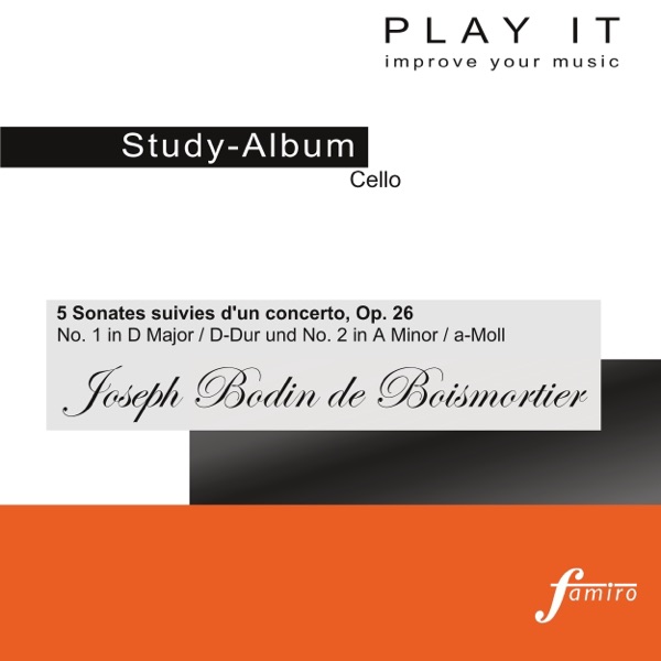 Play It - Study for Cello: Boismortier: Zwei Sonate, Op. 26, No. 1, D Major & No. 2, A Minor album cover