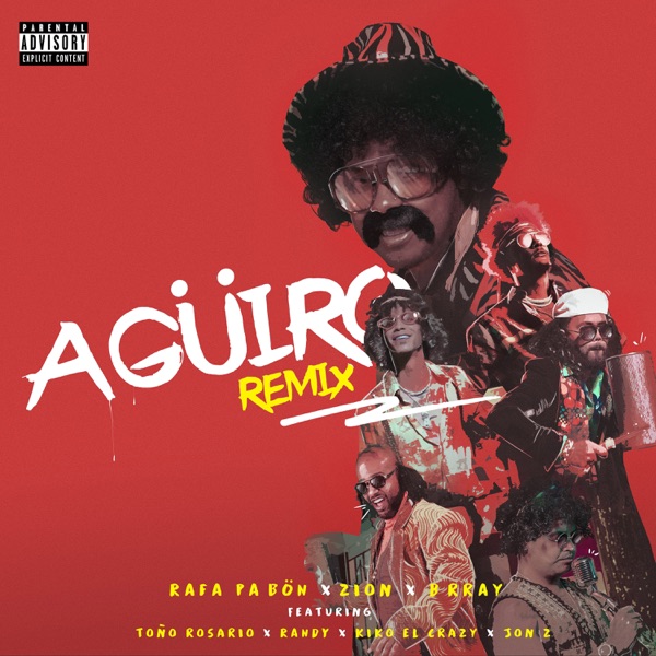 A Güiro (Remix) [feat. Randy, Toño Rosario, Jon Z & Kiko El Crazy] - Single album cover