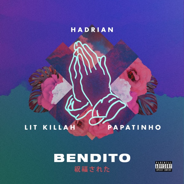 Bendito (feat. Lit Killah & Papatinho) - Single album cover