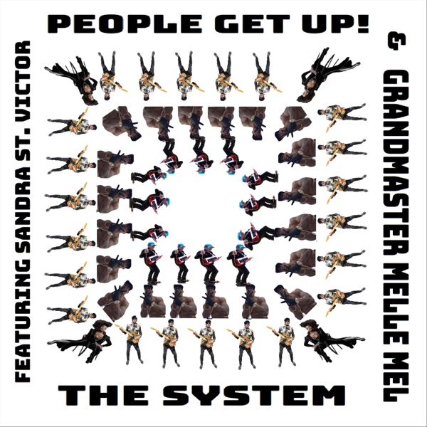 People Get Up! (feat. Sandra St Victor & Grandmaster Melle Mel) - Single album cover