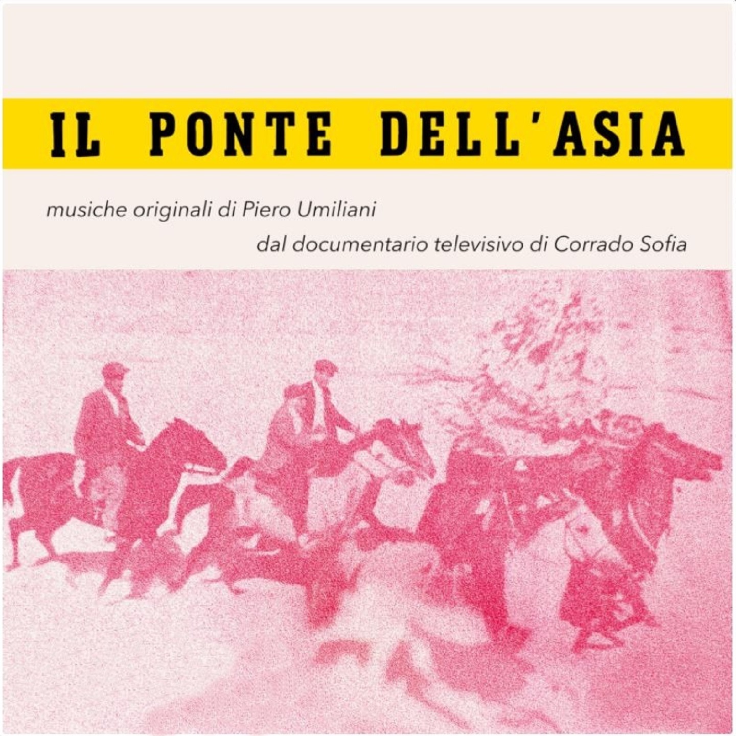 Il ponte dell'Asia (Colonna Sonora del documentario televisivo) album cover