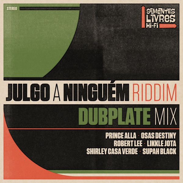 Julgo a Ninguém Riddim (Dubplate Mix) - Single album cover