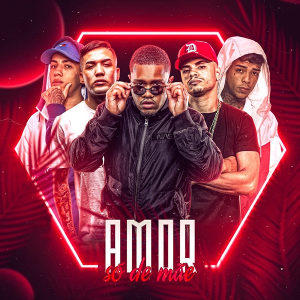 Amor Só de Mãe - Single album cover