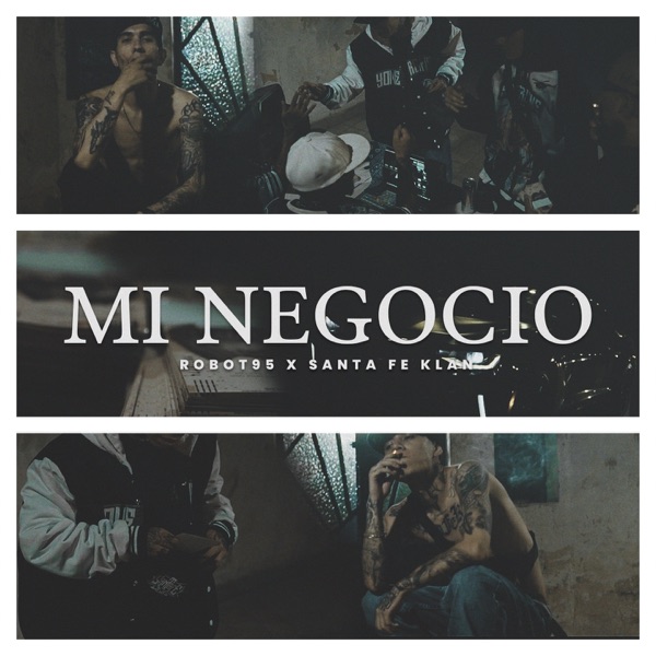 Mi Negocio (feat. Santa Fe Klan) - Single album cover