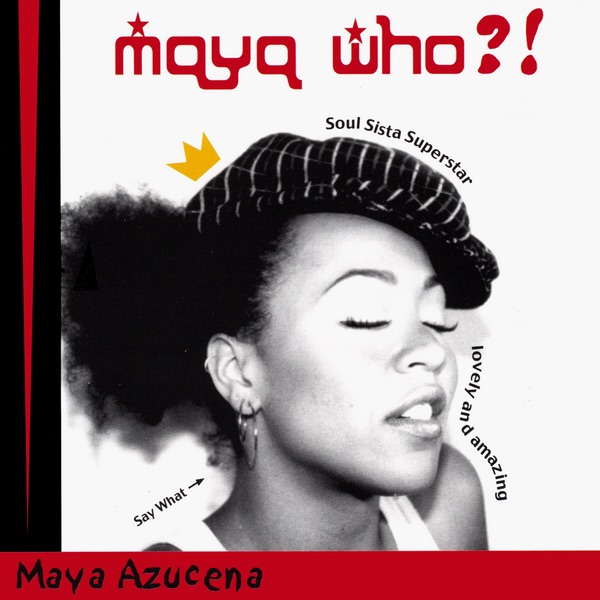 Maya Who?! album cover