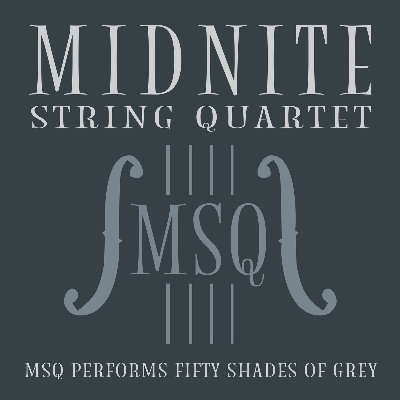 MSQ Performs Fifty Shades of Grey - EP album cover