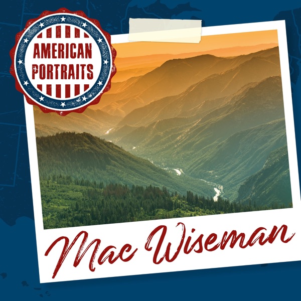 American Portraits: Mac Wiseman album cover