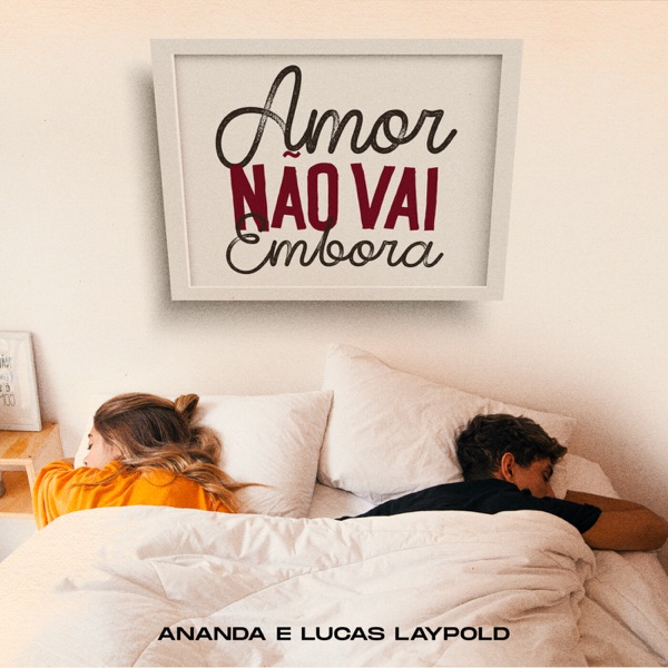 Amor Não Vai Embora - Single album cover