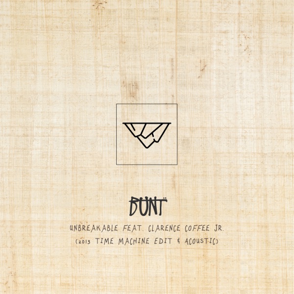 Unbreakable (Acoustic And Remix Edit) [feat. Clarence Coffee Jr.] - Single album cover