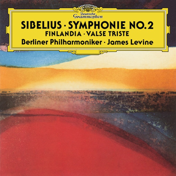 Sibelius: Finlandia; Valse Triste; Symphony No. 2 in D album cover