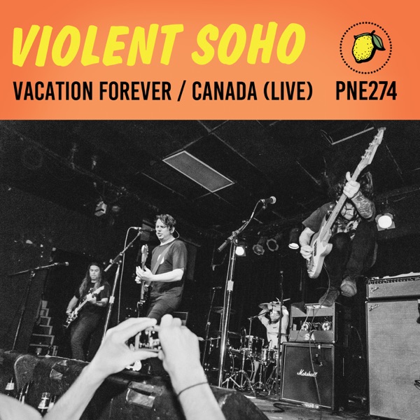 Vacation Forever / Canada (Live) - Single album cover