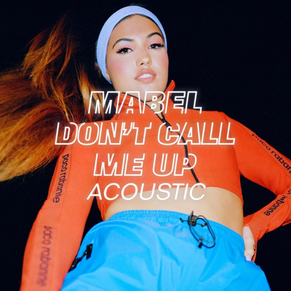 Don't Call Me Up (Acoustic) - Single album cover