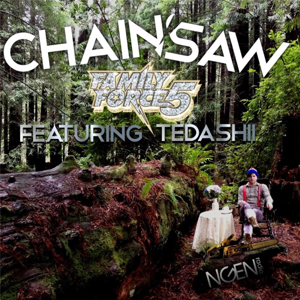 Chainsaw (feat. Tedashii) - Single album cover