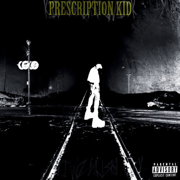 Prescription Kid - Single album cover