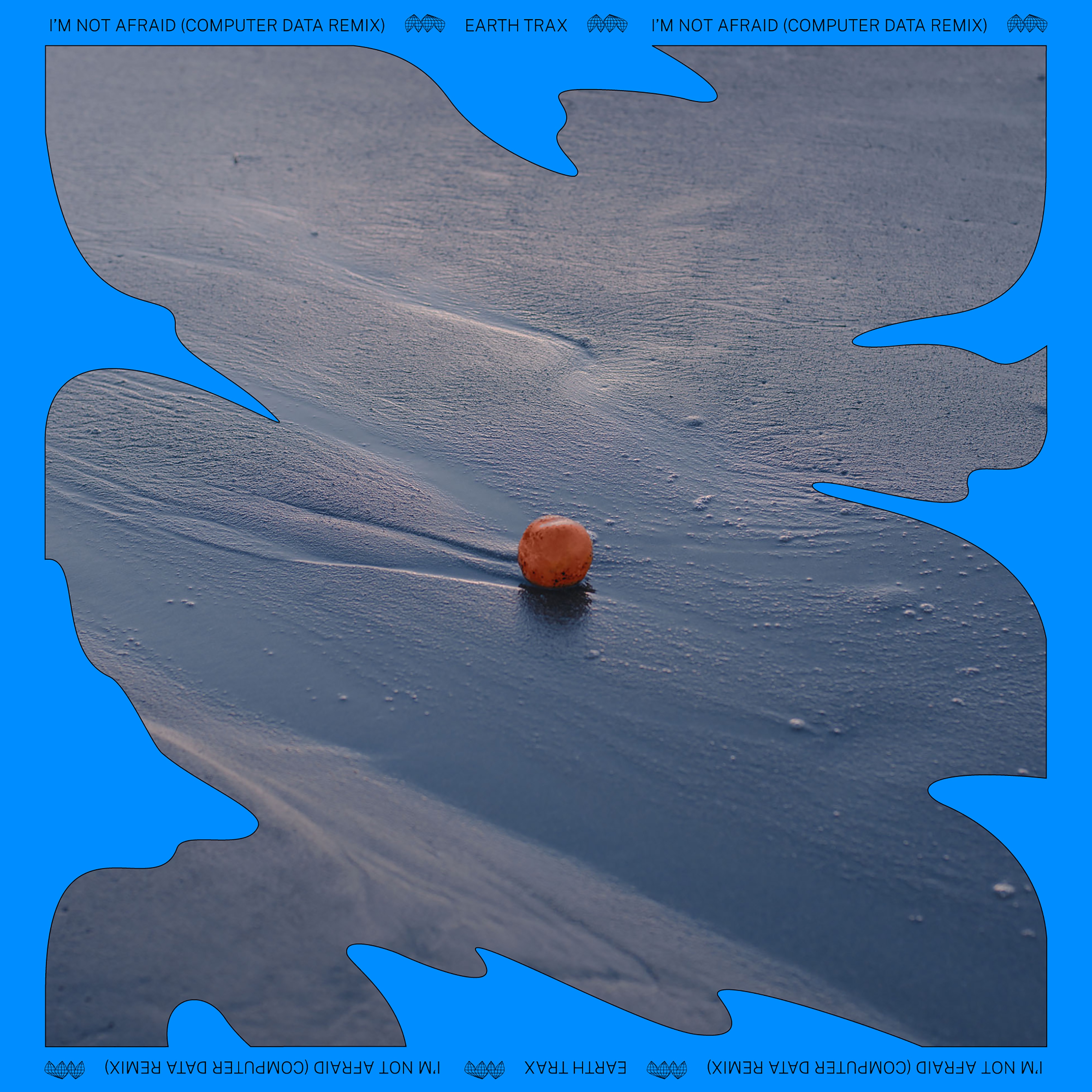 I'm Not Afraid (Computer Data Remix) - Single album cover