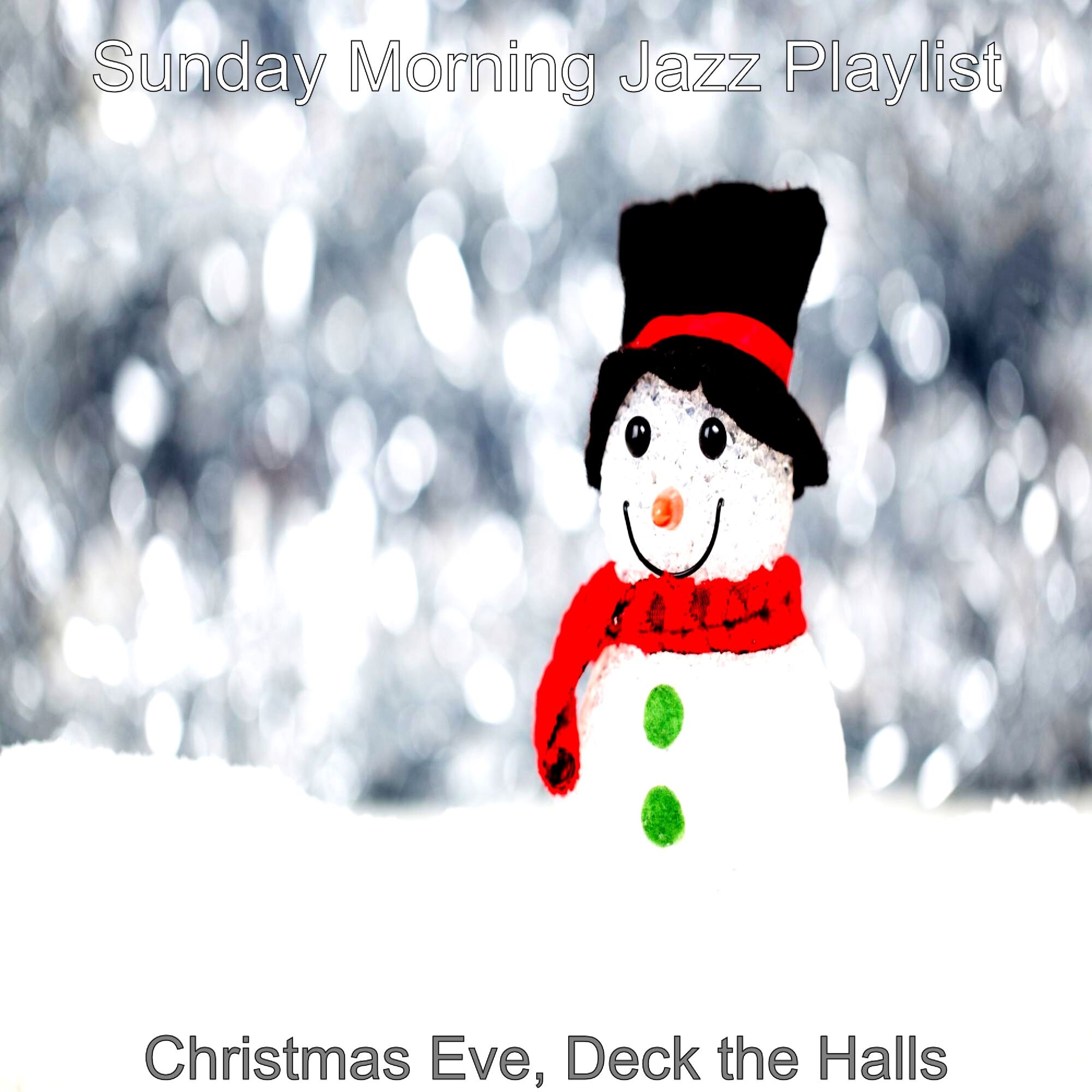 Christmas Eve, Deck the Halls album cover