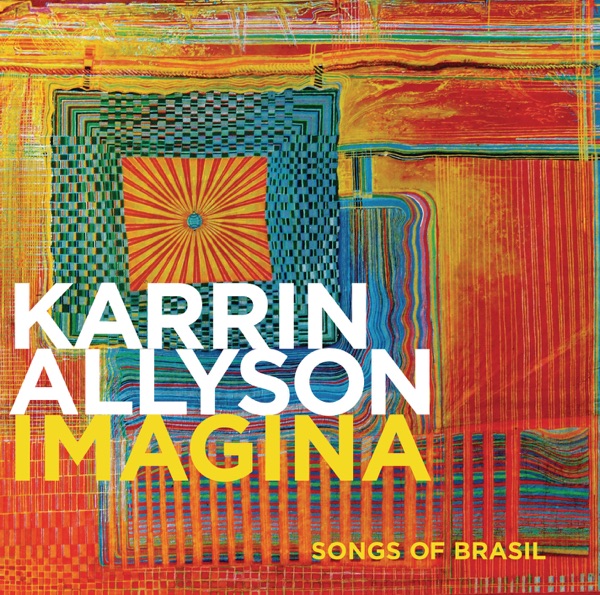 Imagina: Songs of Brasil album cover