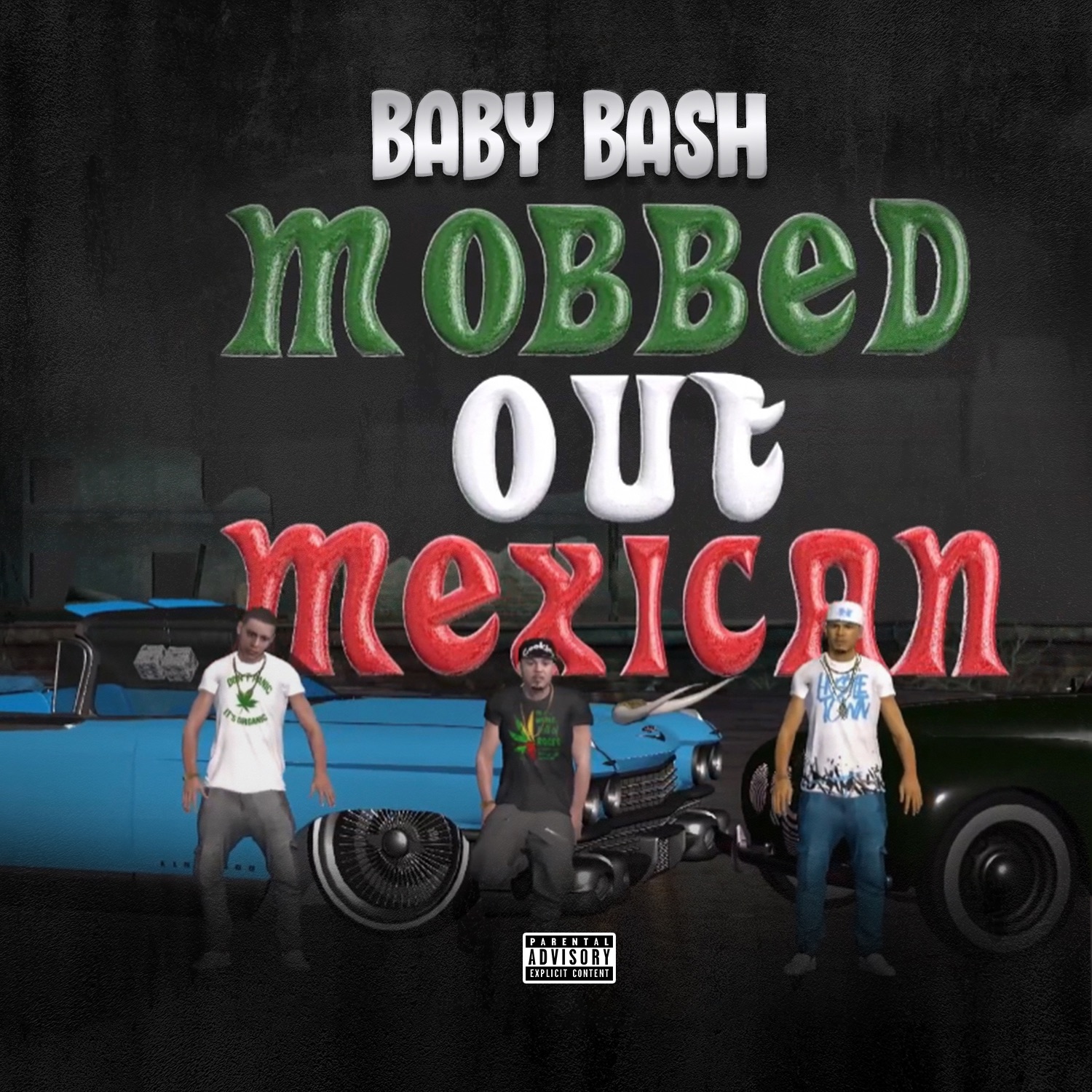 Mobbed Out Mexican - Single album cover