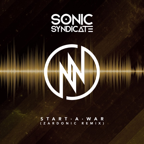 Start a War (Zardonic Remix) - Single album cover