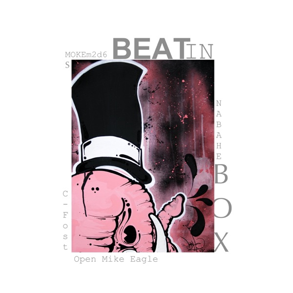 Beat in Box (feat. Open Mike Eagle & C-Fost) - Single album cover
