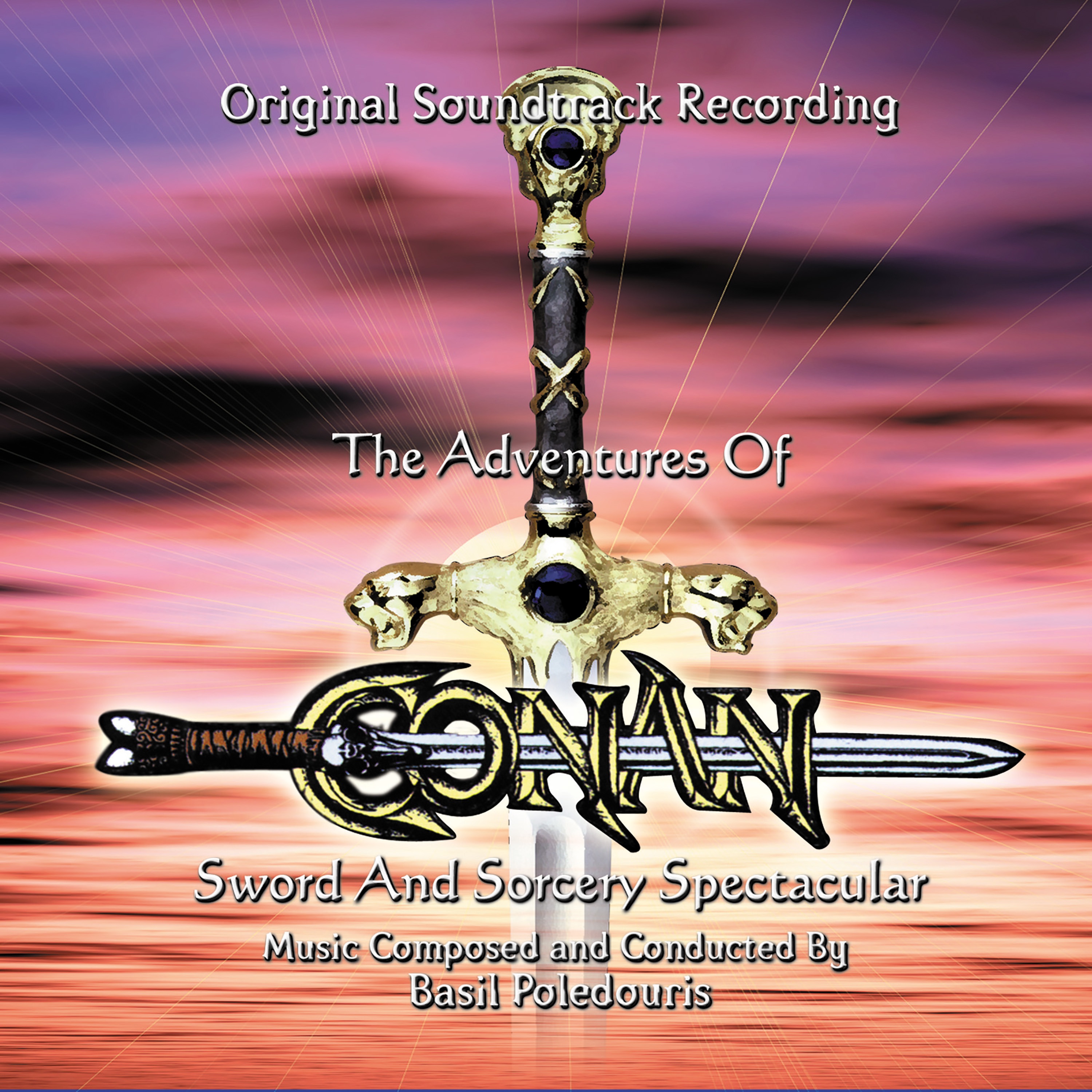 The Adventures Of Conan / Sword And Sorcery Spectacular (Original Soundtrack Recording) - EP album cover