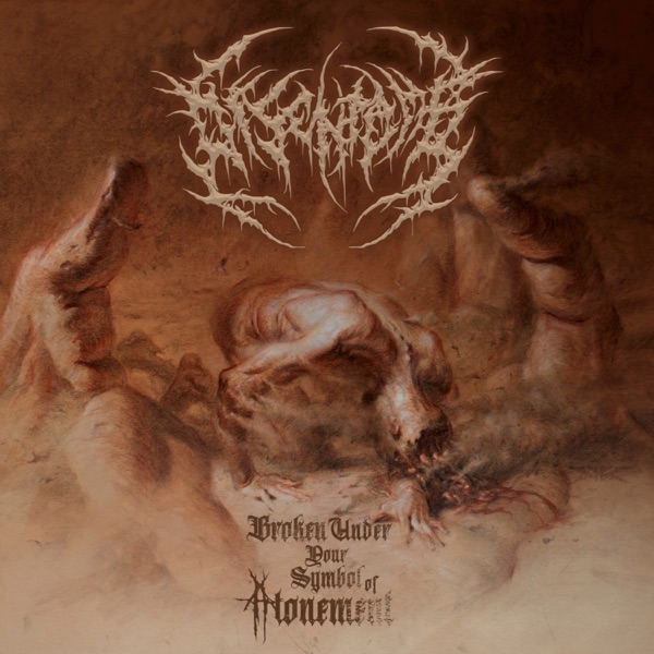 Broken Under Your Symbol of Atonement - Single album cover